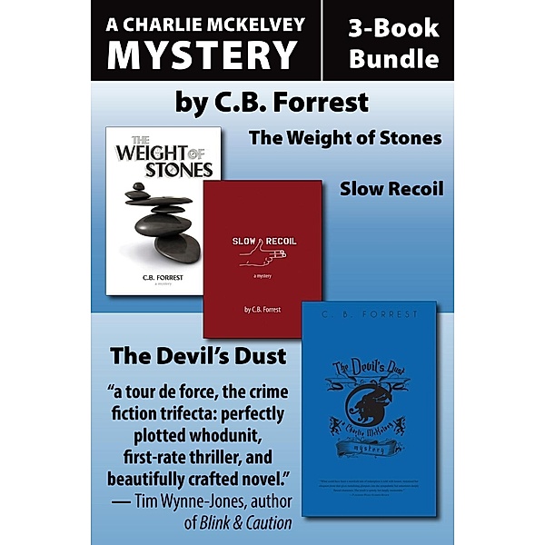 Charlie McKelvey Mysteries 3-Book Bundle / A Charlie McKelvey Mystery, C. B. Forrest