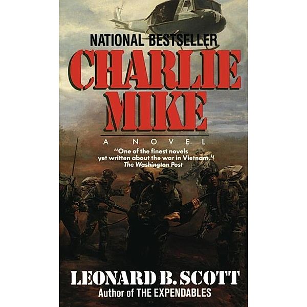 Charlie Mike, Leonard B. Scott