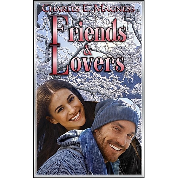 Charlie & Mindy: Friends & Lovers, Charles E. Magness