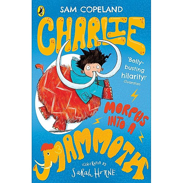 Charlie Morphs Into a Mammoth / Charlie Changes Into a Chicken, Sam Copeland