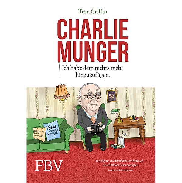 Charlie Munger, Tren Griffin, Charles Munger, Hendrik Leber