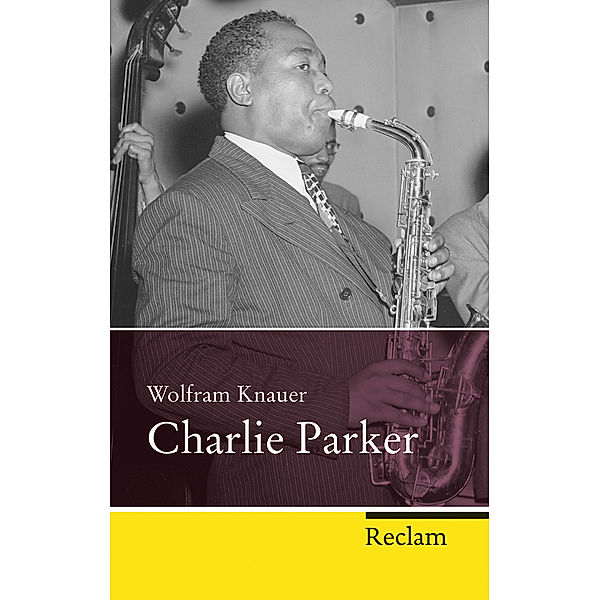 Charlie Parker, Wolfram Knauer