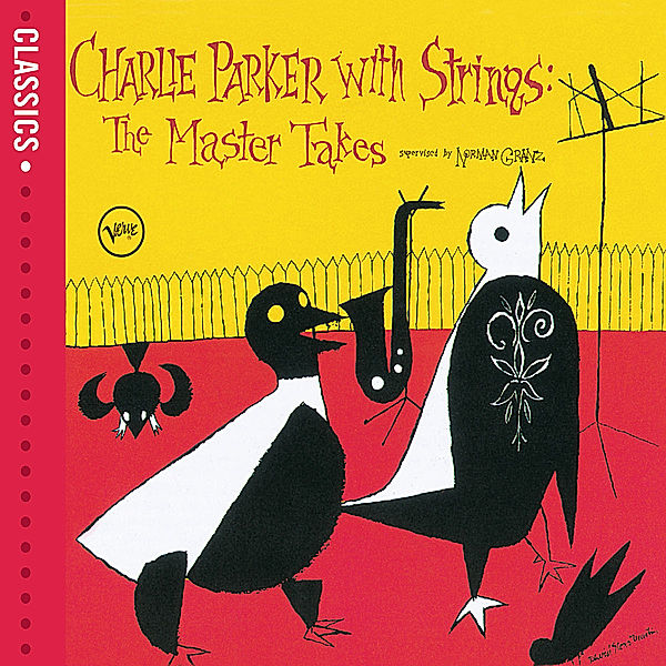 Charlie Parker With Strings, Charlie Parker