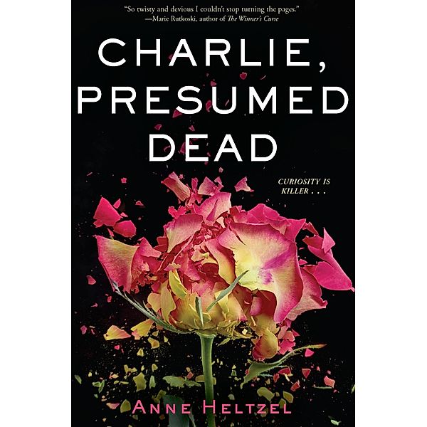 Charlie, Presumed Dead / Clarion Books, Anne Heltzel