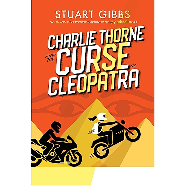 Charlie Thorne and the Curse of Cleopatra, Stuart Gibbs