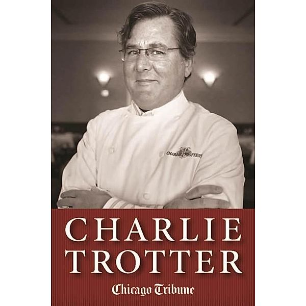 Charlie Trotter