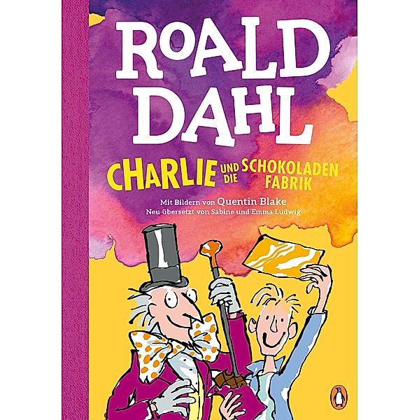 Charlie und die Schokoladenfabrik Bd.1, Roald Dahl