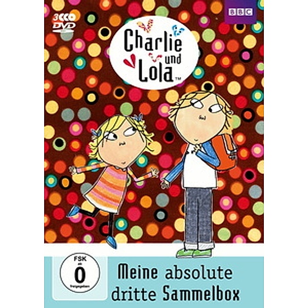 Charlie und Lola - Meine absolute dritte Sammelbox, Lauren Child