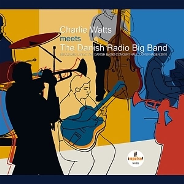 Charlie Watts Meets The Danish Radio Big Band, Charlie Watts, The Danish Radio Big Band