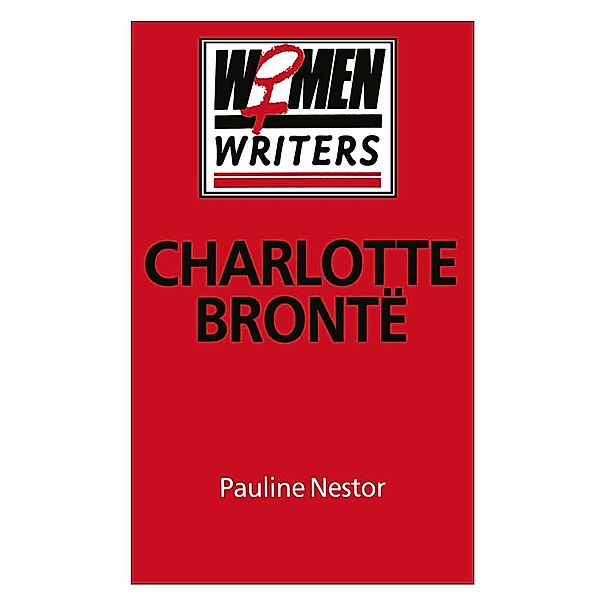 Charlotte Brontë, Pauline Nestor