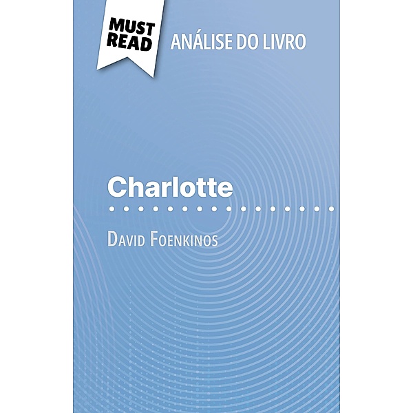 Charlotte de David Foenkinos (Análise do livro), Laurence Lissoir