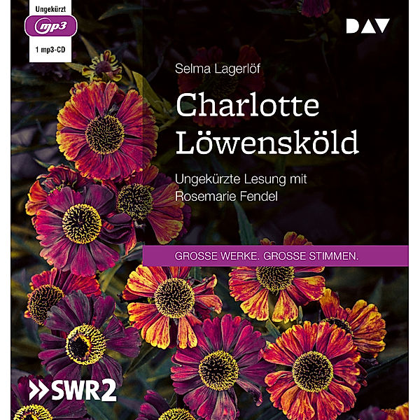 Charlotte Löwensköld,1 Audio-CD, 1 MP3, Selma Lagerlöf