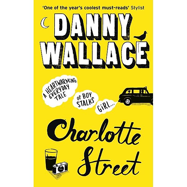 Charlotte Street, Danny Wallace