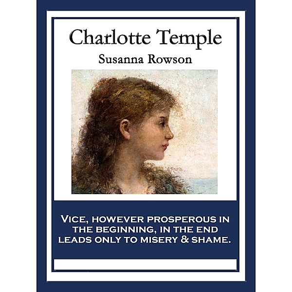 Charlotte Temple, Susanna Rowson