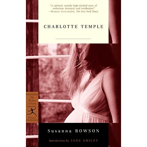 Charlotte Temple / Modern Library Classics, Susanna Rowson