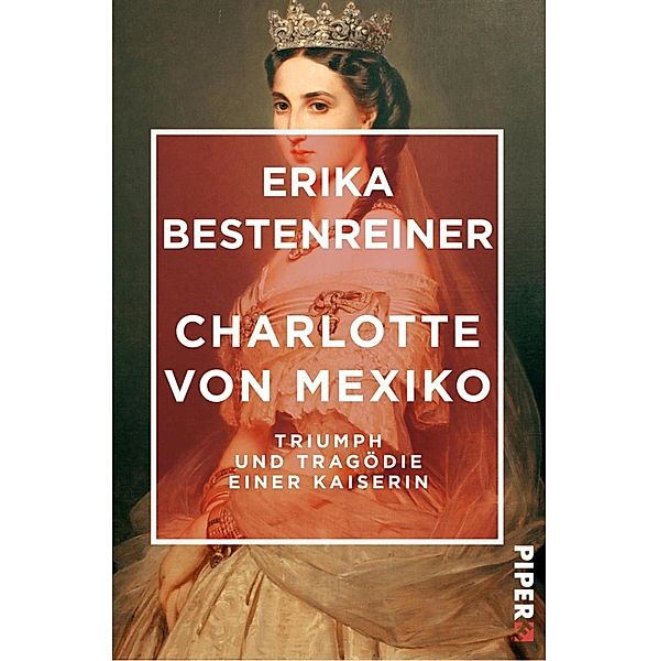 Charlotte von Mexiko, Erika Bestenreiner