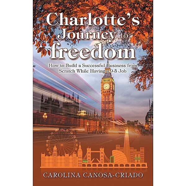 Charlotte's Journey to Freedom, Carolina Canosa-Criado