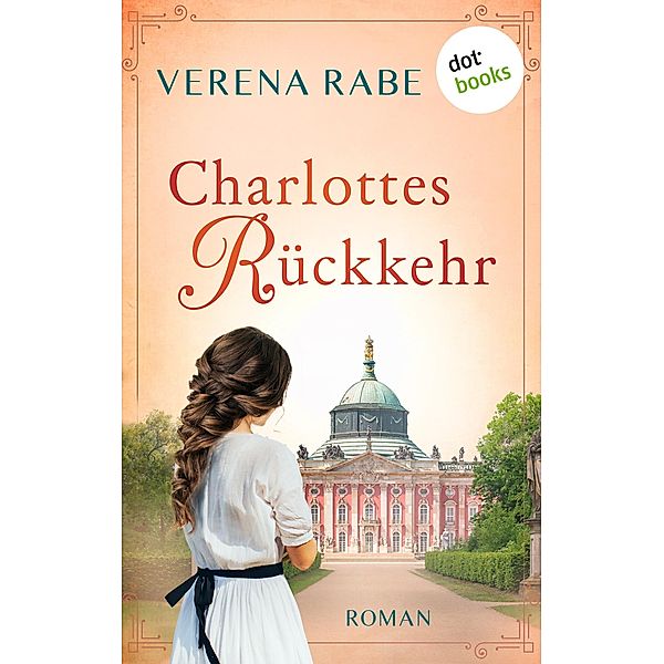Charlottes Rückkehr, Verena Rabe