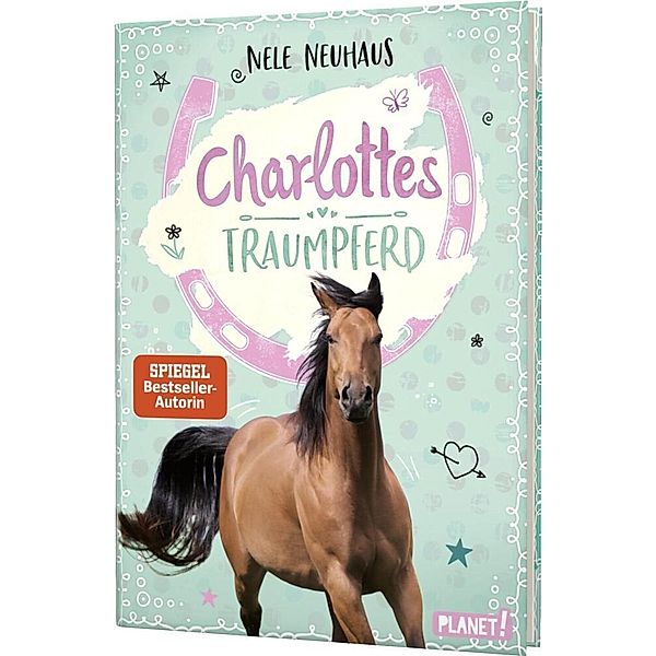 Charlottes Traumpferd Bd.1, Nele Neuhaus