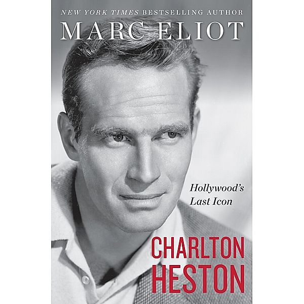 Charlton Heston, Marc Eliot