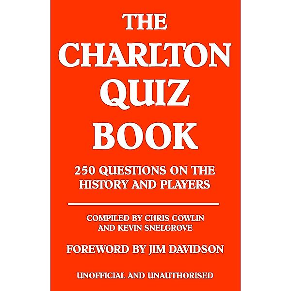 Charlton Quiz Book / Andrews UK, Chris Cowlin