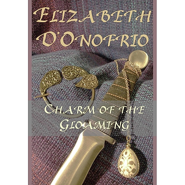 Charm of the Gloaming / Little Pebble Press, Elizabeth D'Onofrio