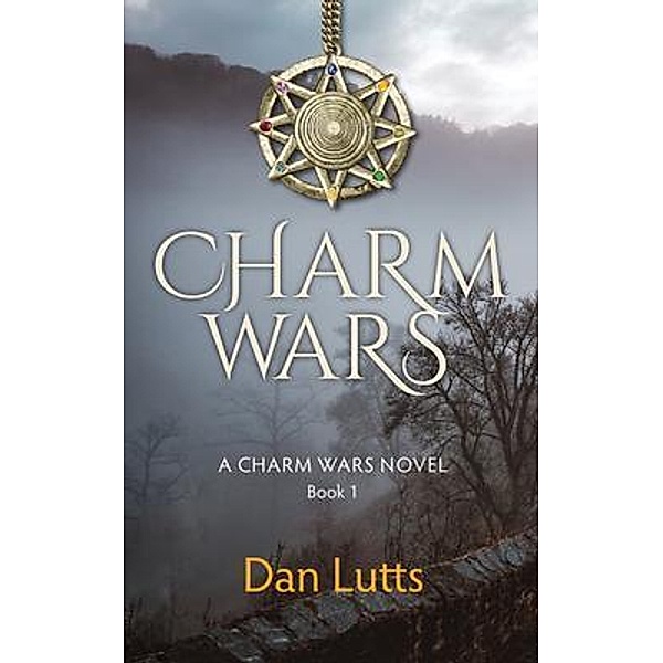 Charm Wars / Charm Wars Bd.1, Dan Lutts