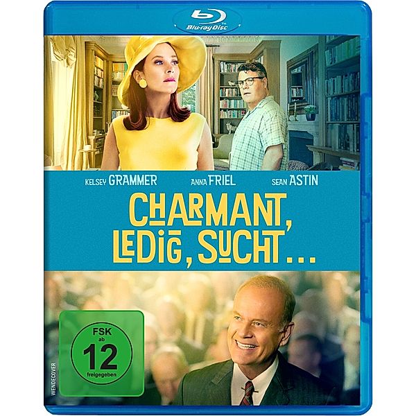 Charmant, ledig, sucht ..., Anna Friel, Kelsey Grammer, Sean Astin