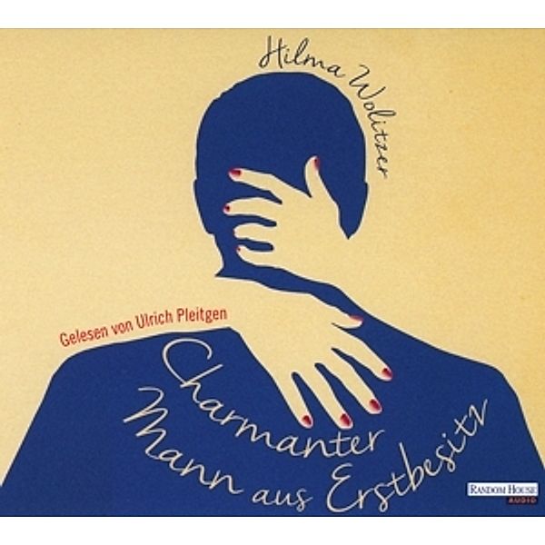 Charmanter Mann aus Erstbesitz, 6 Audio-CDs, Hilma Wolitzer
