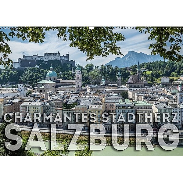 Charmantes Stadtherz SALZBURG (Wandkalender 2018 DIN A2 quer), Melanie Viola