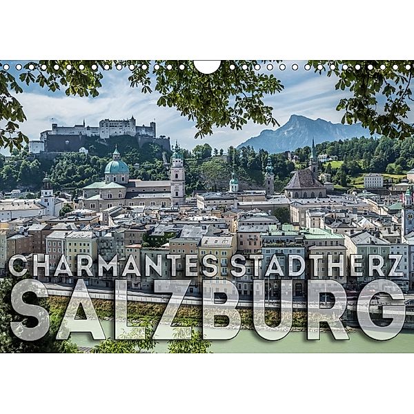 Charmantes Stadtherz SALZBURG (Wandkalender 2018 DIN A4 quer), Melanie Viola