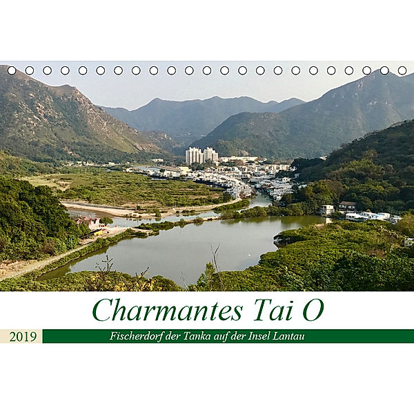 Charmantes Tai O (Tischkalender 2019 DIN A5 quer), Jaana Puschkeit