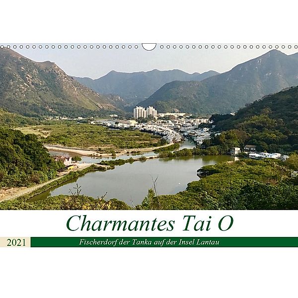 Charmantes Tai O (Wandkalender 2021 DIN A3 quer), Jaana Puschkeit