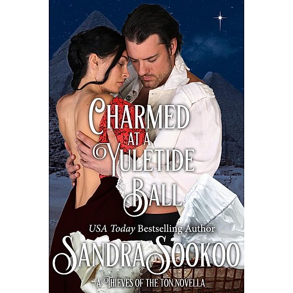 Charmed at a Yuletide Ball (Thieves of the Ton, #8) / Thieves of the Ton, Sandra Sookoo