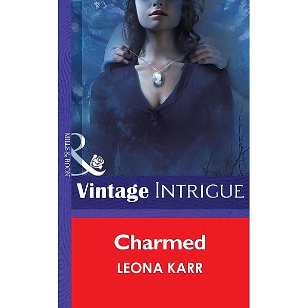 Charmed (Mills & Boon Intrigue) (Eclipse, Book 20) / Mills & Boon Intrigue, Leona Karr