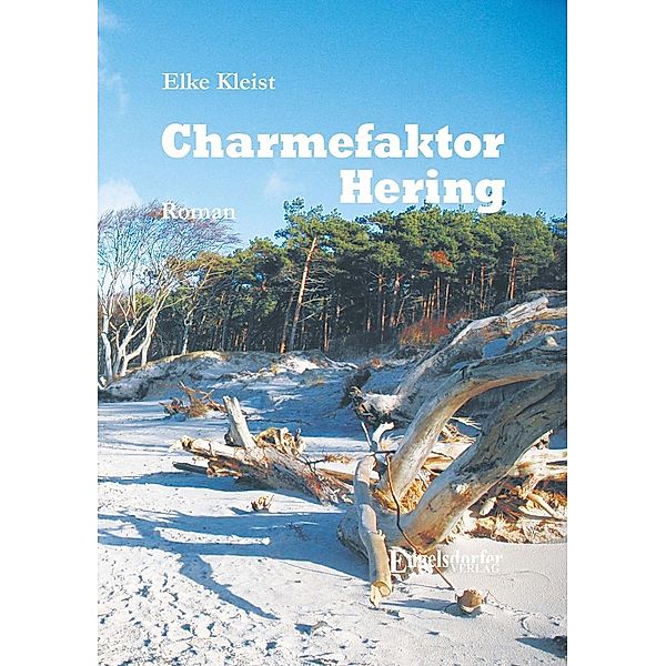 Charmefaktor Hering, Elke Kleist