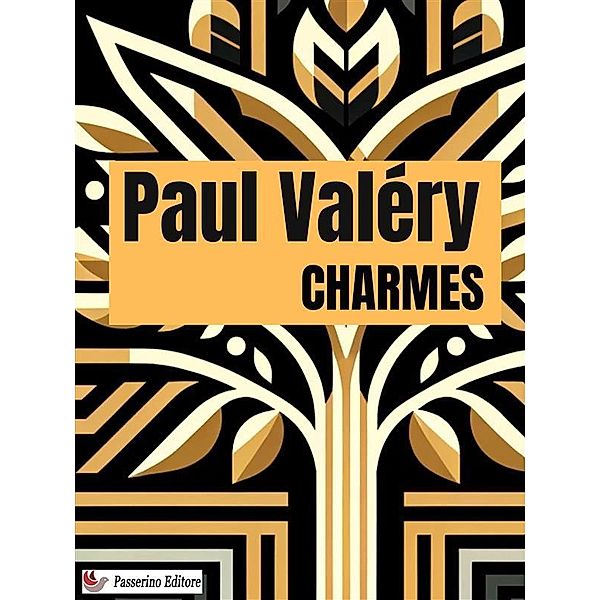 Charmes, Paul Valéry