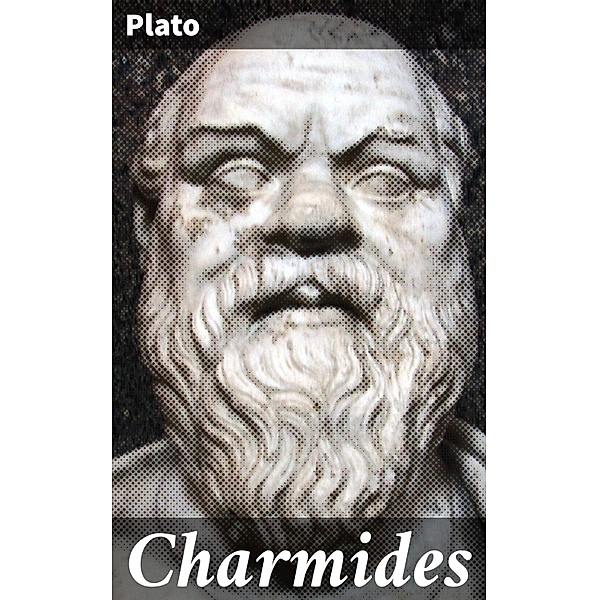 Charmides, Plato
