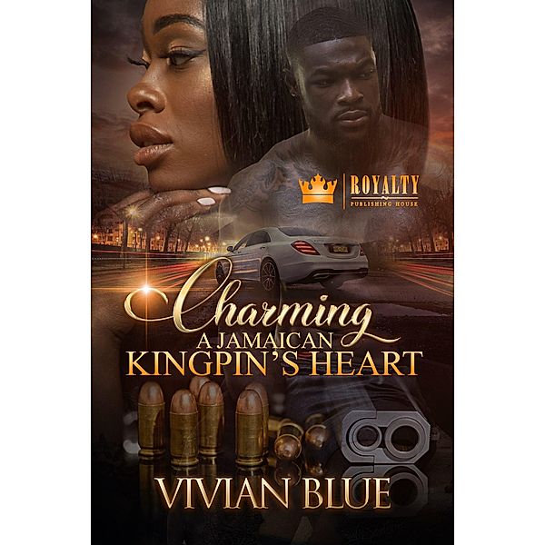 Charming a Jamaican Kingpin's Heart / Charming a Jamaican Kingpin's Heart Bd.1, Vivian Blue