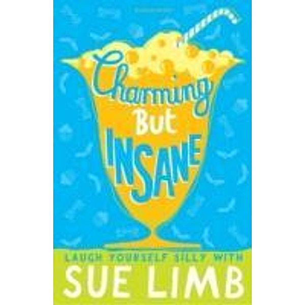 Charming But Insane, Sue Limb