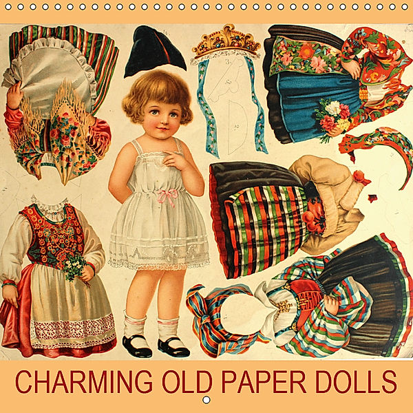 CHARMING OLD PAPER DOLLS (Wall Calendar 2019 300 × 300 mm Square), Karen Erbs