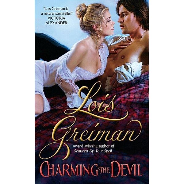 Charming the Devil / Witches of Mayfair Bd.3, Lois Greiman
