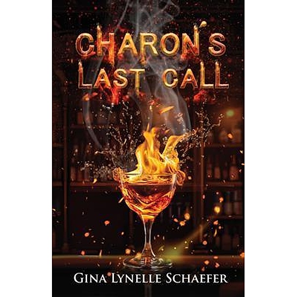 Charon's Last Call, Gina Schaefer