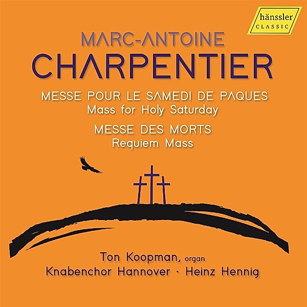 Charpentier Messen, T. Koopman, H. Hennig, Knabenchor Hannover