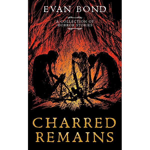 Charred Remains, Evan Bond