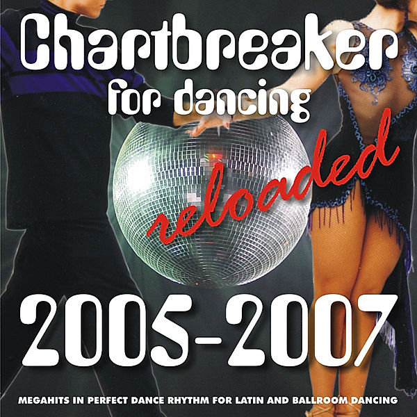 Chartbreaker For Dancing Reloaded 2005-2007, Klaus Tanzorchester Hallen & Medina Alec Orchestra