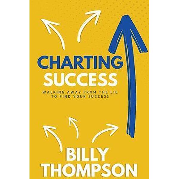 Charting Success, Billy Thompson