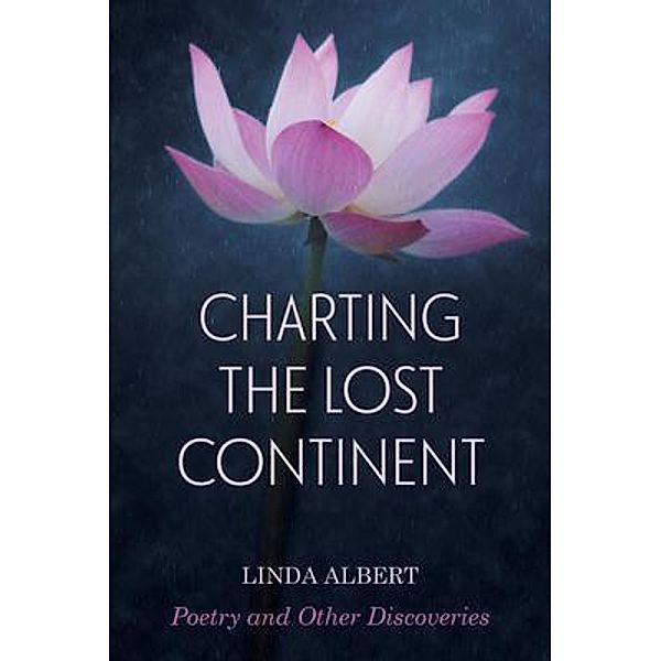 Charting the Lost Continent / Linda Albert, Linda Albert