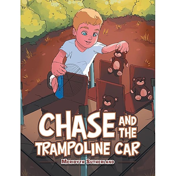 Chase and the Trampoline Car, Meridyth Sutherland