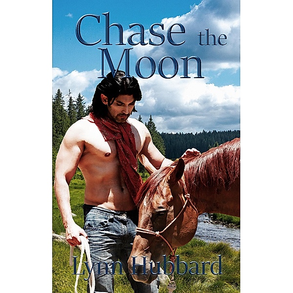 Chase the Moon (The Stafford Collection, #2) / The Stafford Collection, Lynn Hubbard